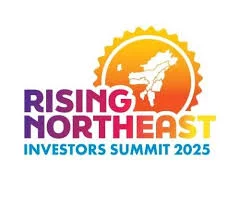 ‘Rising Northeast Investor Summit’ to unlock region’s true growth potential: Industry leaders