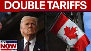 Trump doubles tariff on imports from Canada