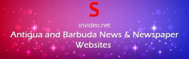 Antigua and Barbuda Newspapers, News websites Online.