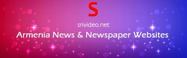 Armenia Newspapers, News websites Online.
