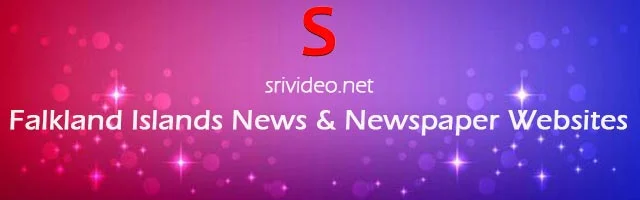 Falkland Islands Digital Newspapers, Popular Falkland Islands English News sites, Falkland Islands latest Breaking News, Falkland Islands Top News websites Online.