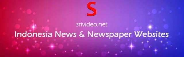 Indonesia Digital Newspapers, Popular Indonesian English News sites, Indonesian latest Breaking News, Indonesia Top News websites Online.