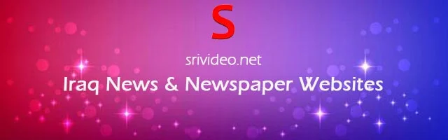 Iraq Digital Newspapers, Popular Iraqi English News sites, Iraqi latest Breaking News, Iraq Top News websites Online.