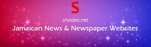 Jamaican Digital Newspapers, Popular Jamaican English News sites, Jamaican latest Breaking News, Jamaican Top News websites Online.