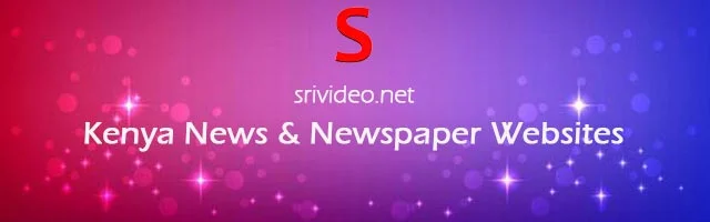 Kenya Digital Newspapers, Popular Kenya English News sites, Kenya latest Breaking News, Kenya Top News websites Online.