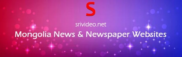 Mongolia Digital Newspapers, Popular Mongolian English News sites, Mongolian latest Breaking News, Top Online Newspapers from Mongolia.