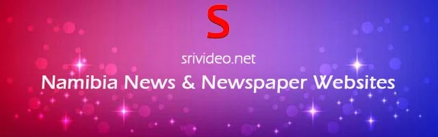 Namibia Digital Newspapers, Popular Namibia English News sites, Namibia latest Breaking News, Top Online Newspapers from Namibia.