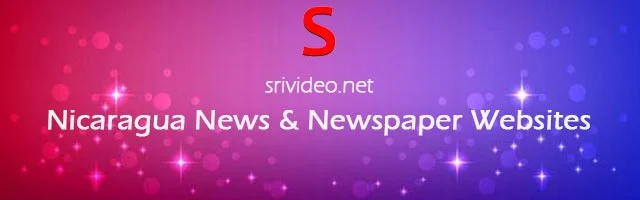 Nicaragua Digital Newspapers, Popular Nicaragua English News sites, Nicaragua latest Breaking News, Top Online Newspapers from Nicaragua.