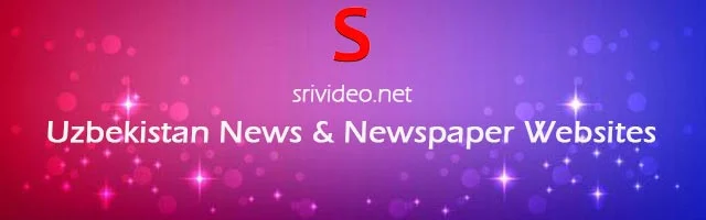 Uzbekistan Digital Newspapers, Popular Uzbekistan English News sites, Uzbekistan latest Breaking News, Top Online Newspapers from Uzbekistan.